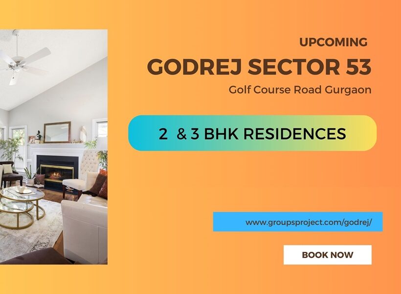 Godrej Sector 53 Golf Course Road Gurugram