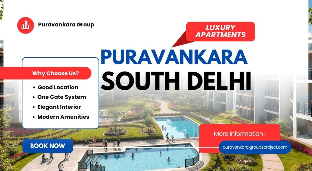 Puravankara South Delhi