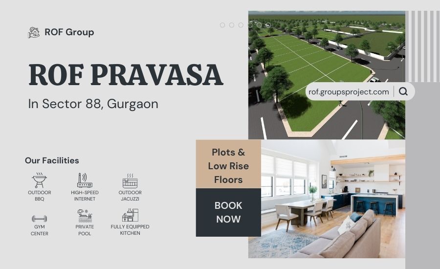 ROF Pravasa Sector 88A Gurugram