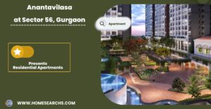 Anantavilasa Sector 56 Gurugram