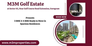 M3M Golf Estate Sector 65 Gurgaon