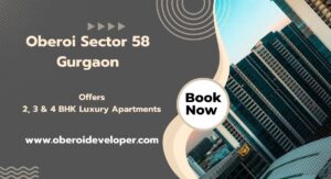 Oberoi Sector 58 Gurgaon