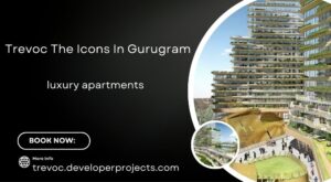 Trevoc The Icons In Gurugram