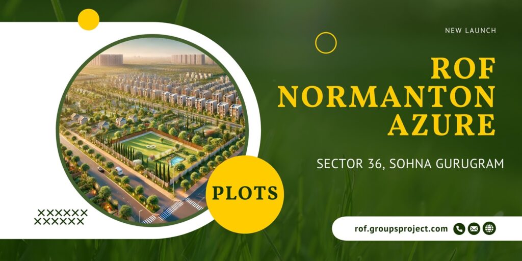 ROF Plots Sohna Gurgaon