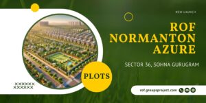 ROF Plots Sohna Gurgaon