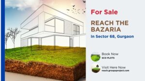 Reach The Bazaria Sector 68 Gurgaon