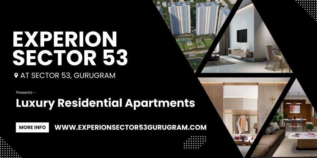 Experion Sector 53 Gurgaon