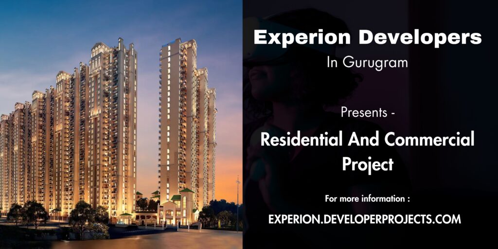 Experion Projects In Gurgaon