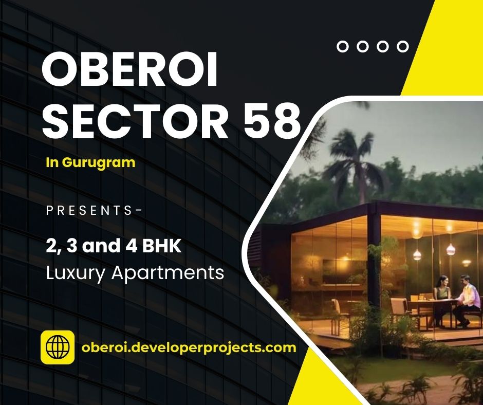 Oberoi Sector 58