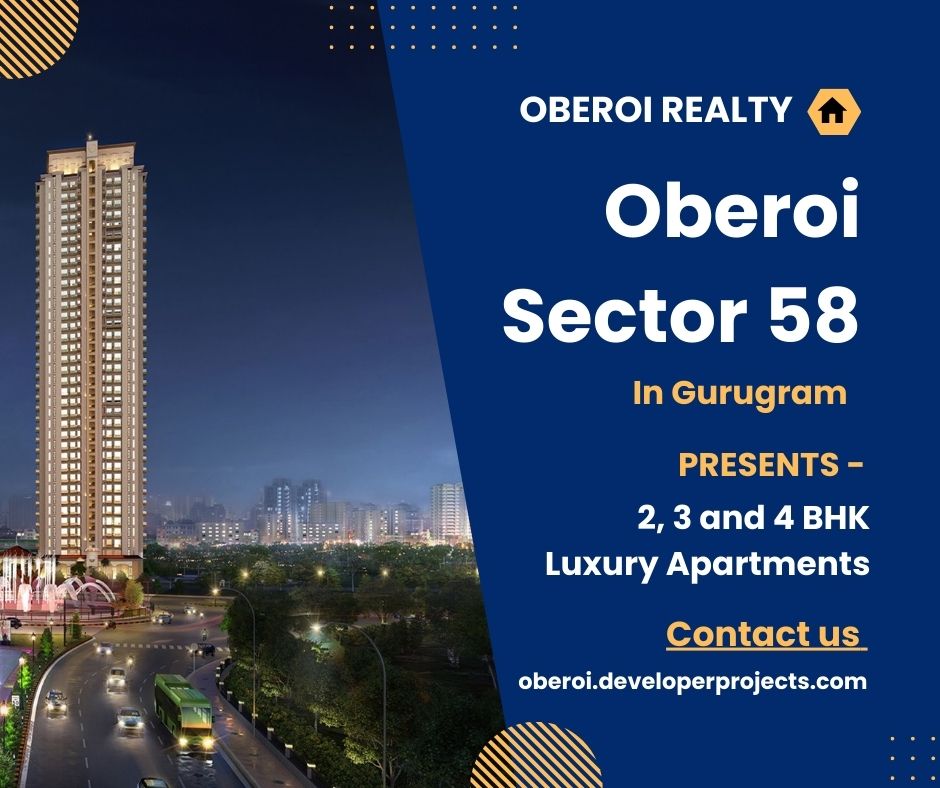 Oberoi Sector 58