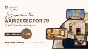 Aarize Sector 79 Gurgaon