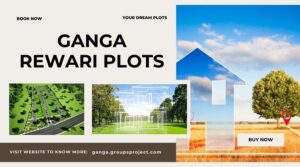 Ganga Rewari Plots