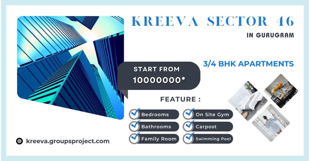 Kreeva Project In Gurgaon