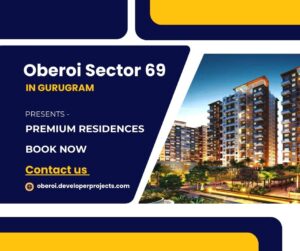 Oberoi Sector 69 Gurugram