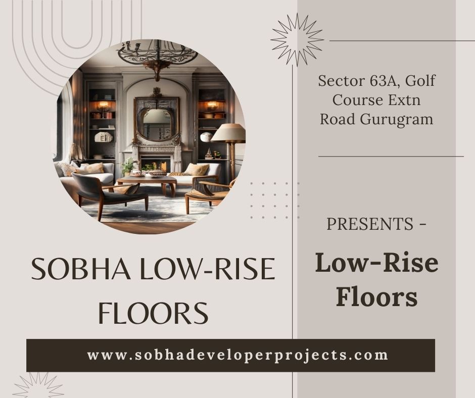 Sobha Sector 63A Gurugram