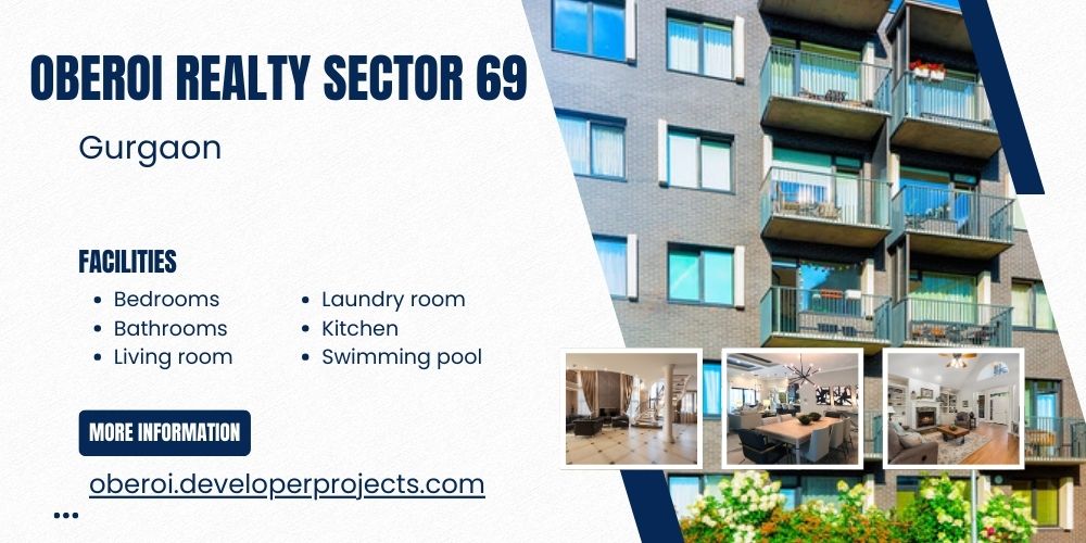 Oberoi Realty Sector 69
