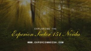 Experion Sector 151